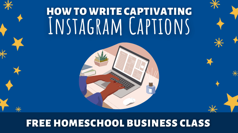 How To Write Captivating Instagram Captions